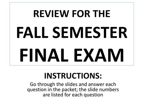 Ppt Review For The Fall Semester Final Exam Powerpoint Presentation