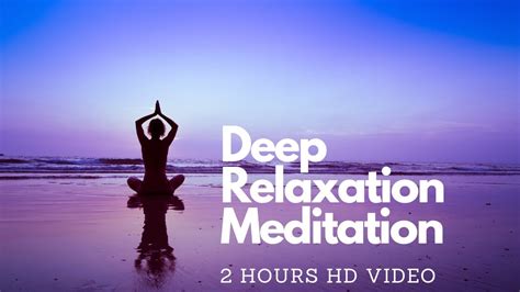 Deep Relaxation Meditation Youtube
