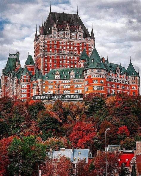 Hotel Frontenac In Quebec Citycanada Frontenac Castle Beautiful