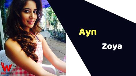 Ayn Zoya Actress Height Weight Age Affairs Biography And More World