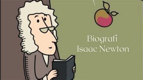 Biografi Isaac Newton Youtube