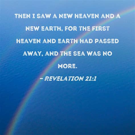 Revelation 211 Then I Saw A New Heaven And A New Earth For The First