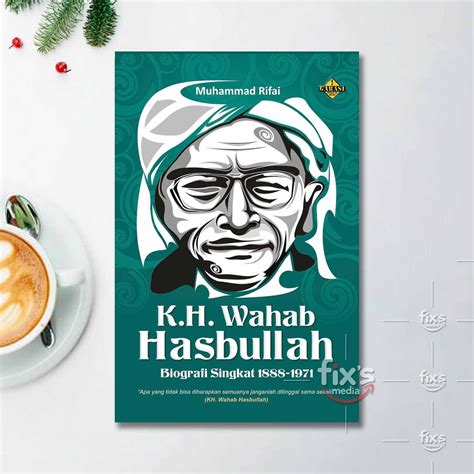 Jual Buku Kh Wahab Hasbullah Biografi Singkat Indonesia Shopee Indonesia