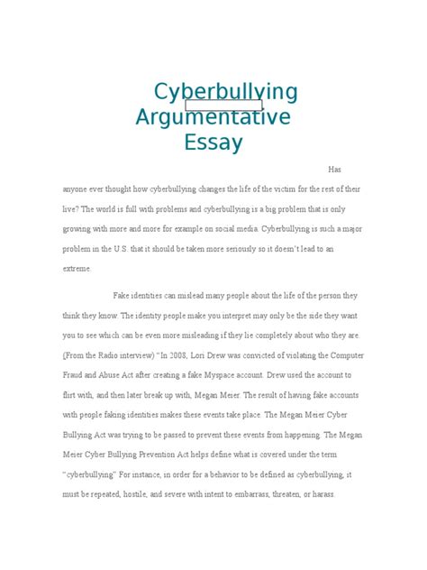 Cyber bullying often isn't only taking place on the internet but in 'real life' as well. Argumentative Paper On Cyber Bullying - Argumentative Essay on Cyberbullying