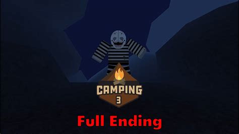Roblox Camping 3 Full Ending Youtube
