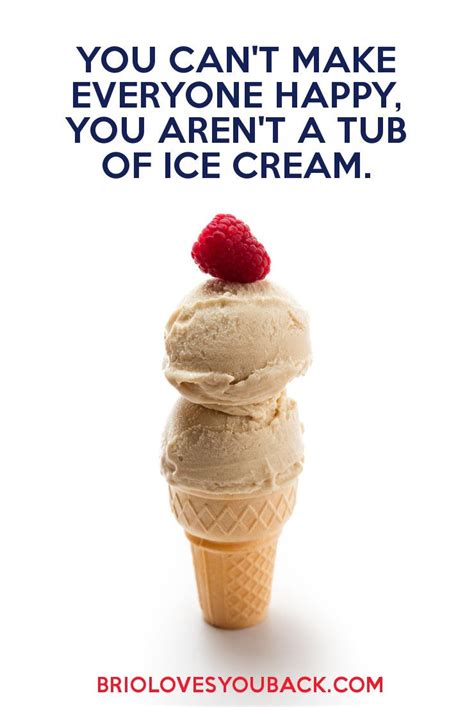 Ice Cream Makes Me Happy Quotes Shortquotescc