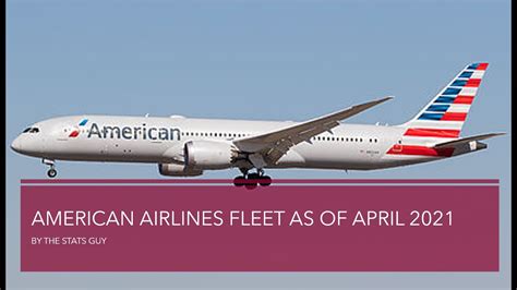 American Airlines Fleet As Of April 2021 Youtube