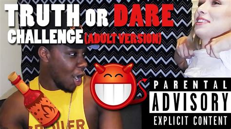 Ultimate Truth Or Dare Challenge Adult Version Youtube