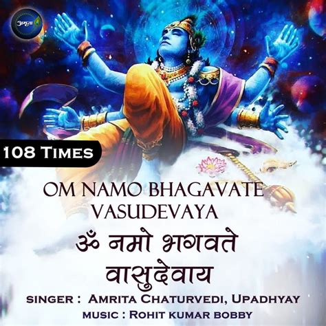 Om Namo Bhagavate Vasudevaya Times Single By Amrita Chaturvedi