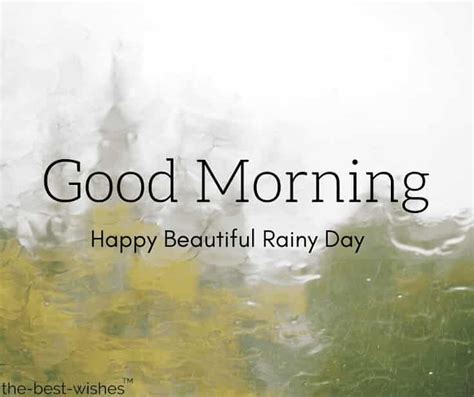 31 Perfect Good Morning Wishes For A Rainy Day Best Images Rainy