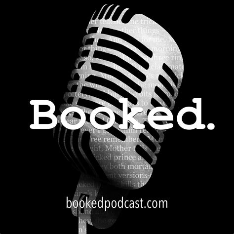 Booked Listen Via Stitcher For Podcasts