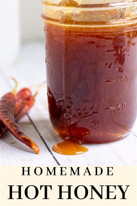 Homemade Hot Honey Infused With Red Chiles Recipe Hot Honey