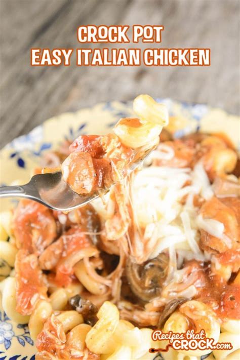 It's simple and goes perfectly with some fluffy white rice. Crock Pot Easy Italian Chicken - Recipes That Crock!