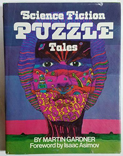 Science Fiction Puzzle Tales By Martin Gardner Foreword By Isaac