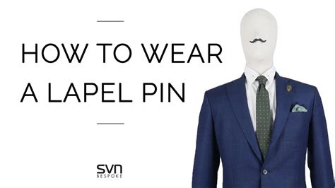 4 Easy Tips To Wear A Lapel Pin 4เคล็ดลับการกลัดพินปกสูทที่สุภาพบุรุษ
