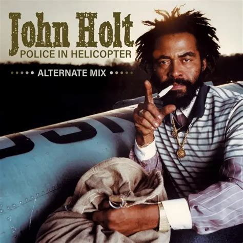 john holt police in helicopter alternate mix riddim world