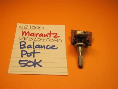 Marantz Rk02040080 Balance Pot 50k Sr1000 Stereo Receiver Ebay