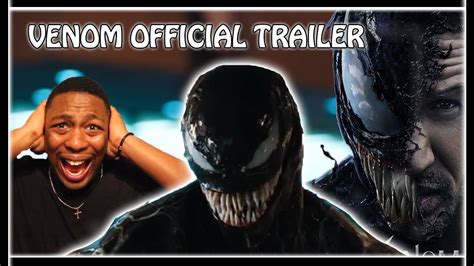 Venom Official Trailer Reaction Youtube