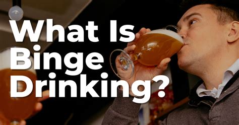 What Is Binge Drinking Landmark Recovery