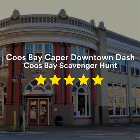 Coos Bay Scavenger Hunt Coos Bay Caper Downtown Dash Lets Roam