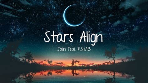 Nightcore Stars Align Jolin Tsai R3hab Lyrics Youtube