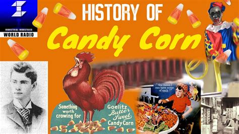 History Of Candy Corn Documentary Youtube