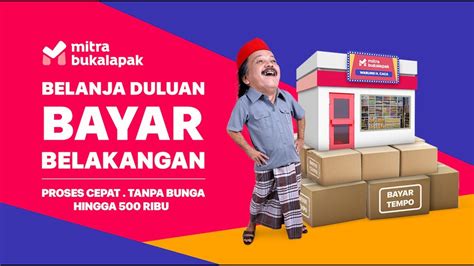 Solusi Modal Untuk Warung Mitra Bukalapak YouTube