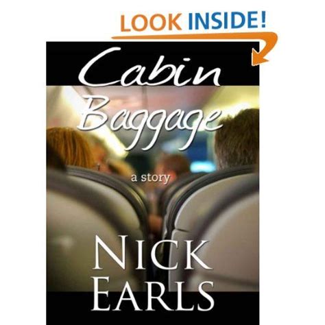 Check spelling or type a new query. Cabin Baggage: A Short Story: Nick Earls - Amazon.com ...