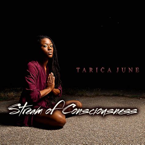 Taricajune — Stream Of Consciousness Vol 1 5 By Shamika Sanders