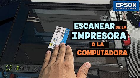 Escanear De La IMPRESORA Al PC Epson L3110 L3150 L4150 L380 Tutorial
