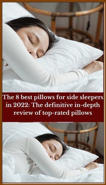 the 8 best pillows for side sleepers in 2022 the definitive in depth review of top rated