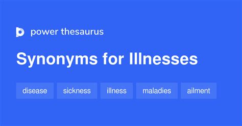 Illnesses Synonyms 188 Words And Phrases For Illnesses
