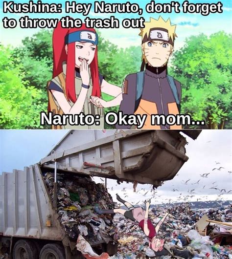 Good Job Naruto Ill Give You 20 Dollars For Taking Out The Trash