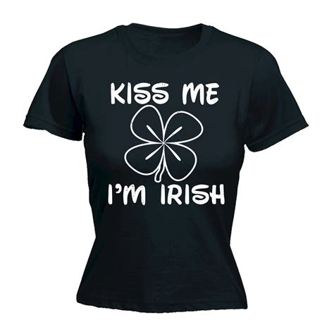 Kiss Me Im Irish Womens T Shirt Ireland St Patricks Day Paddys T