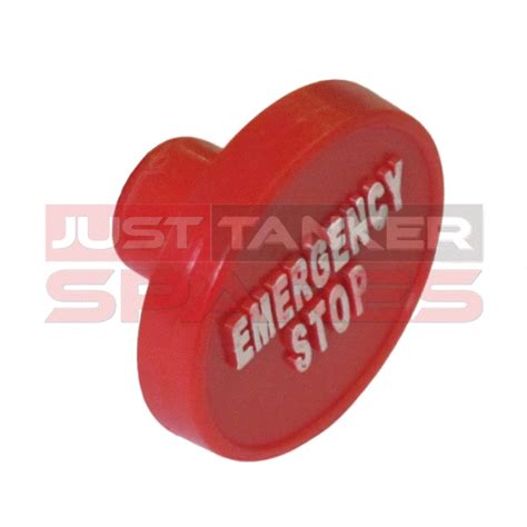 Emergency Stop Button Just Tanker Spares