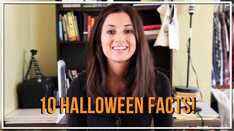 10 THINGS I BET YOU DIDN'T KNOW ABOUT HALLOWEEN - YouTube