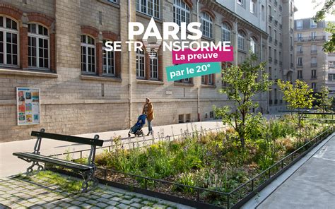 Paris Se Transforme La Preuve Par Le 20e Mairie Du 20ᵉ