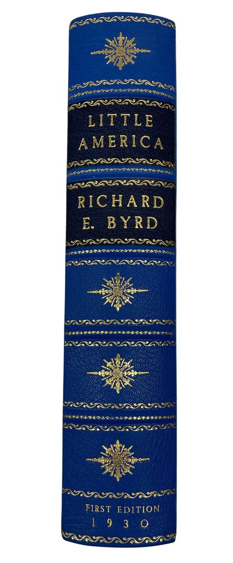 Little America by Richard E. Byrd, First Edition, 1930 by Richard E