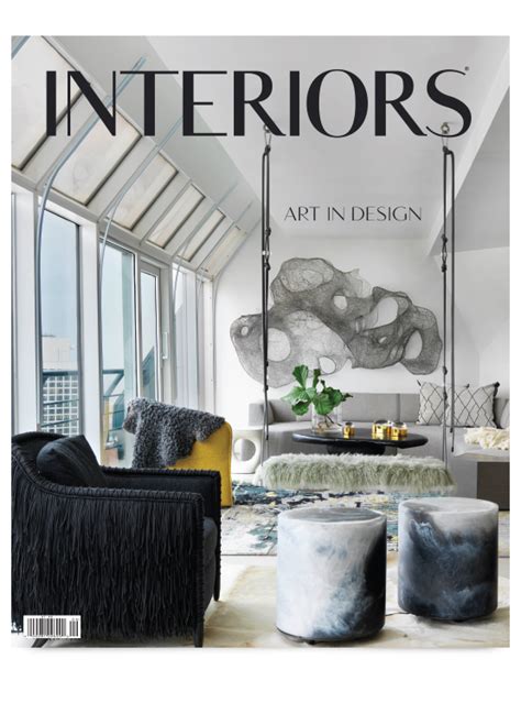 Interiors Magazine Interior Design Art And Architecture Interior