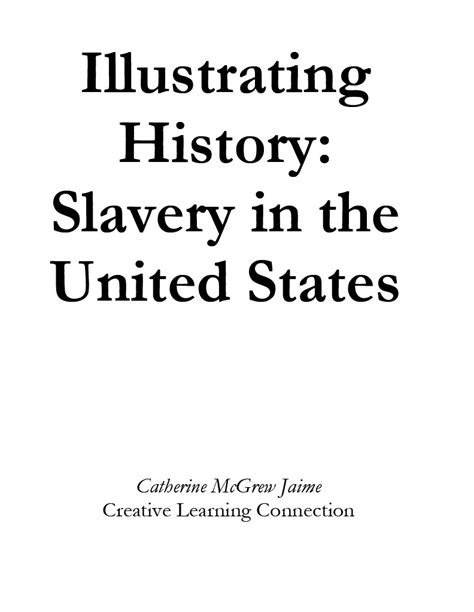 Illustrating History Slavery In The United States Activity Book By