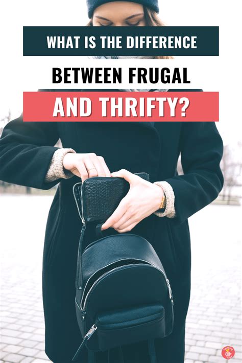 What Is The Difference Between Frugal And Thrifty