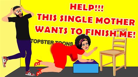 this single mother wants to kill me topster toons youtube