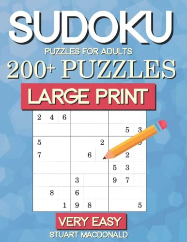 Sudoku Puzzles For Adults 200 Very Easy Large Print Puzzles Over 200