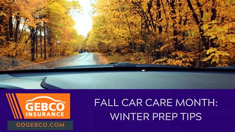 Fall Car Care Month Winter Prep Tips Gebco