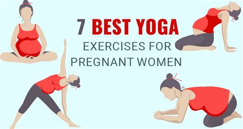 People believed pregnant women shouldn't do any exercises as, in theory, it could compromise fetal development. 7 Best Yoga Exercises For Pregnant Women
