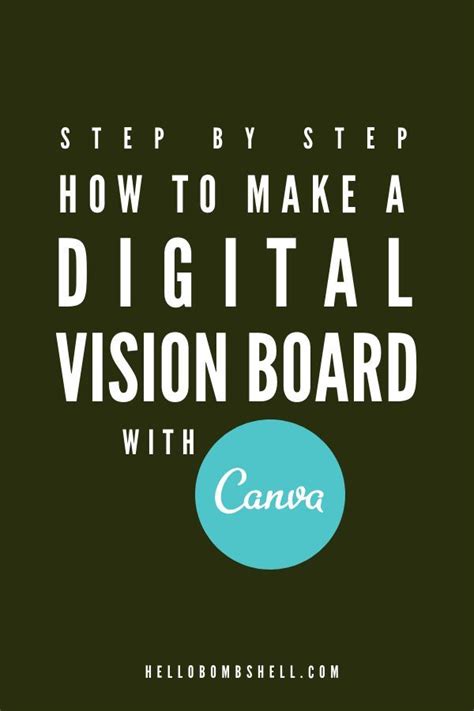 Learn How To Make A Digital Vision Board Using Canva You Can Do The