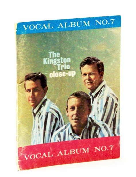 The Kingston Trio Close Up Closeup Vocal Album No 7 Seven By The