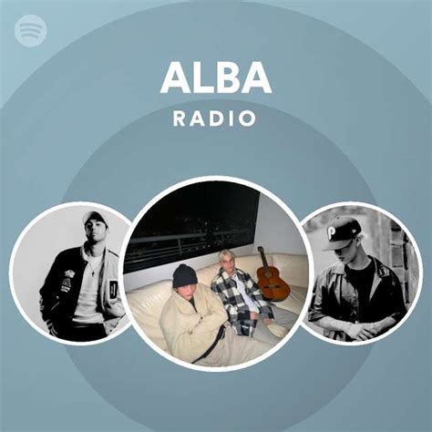 ALBA Radio Playlist By Spotify Spotify