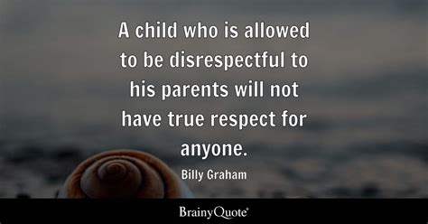 Disrespectful Kids Quotes