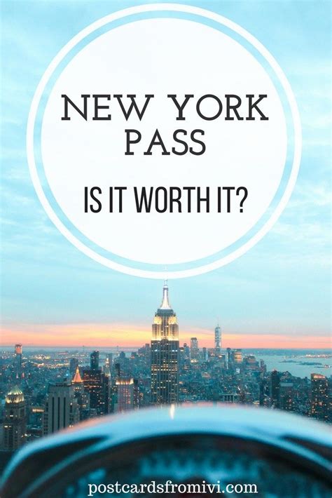 New York Pass Should You Buy It Are You Traveling To Ny And Youre